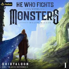 Cover of He Who Fights with Monsters